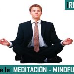 Importantes beneficios de la meditación mindfulness